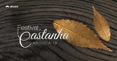 Arouca | Festival da Castanha 2019: conheça o programa