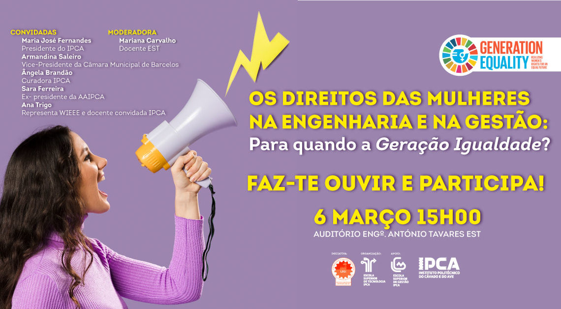 Barcelos | Os Direitos das Mulheres na Engenharia e na Gestão: para quando a Geração Igualdade?