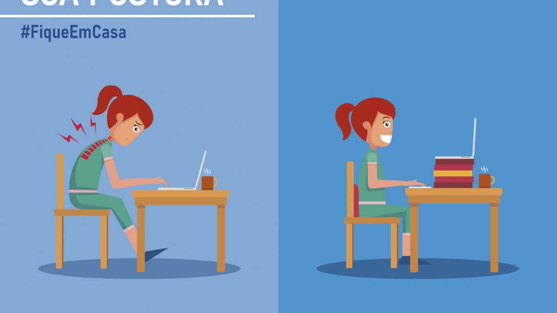 Sociedade científica incentiva a melhorar a postura durante a pandemia