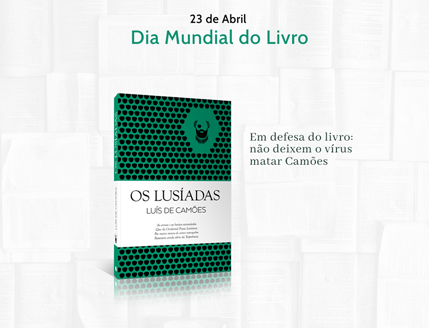 Em defesa do livro: não deixem o vírus matar Camões