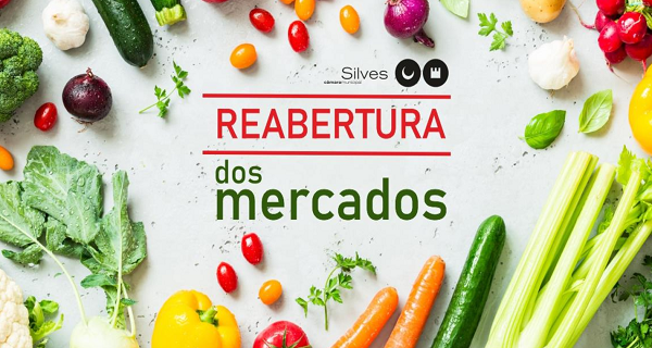 MERCADOS MUNICIPAIS DO CONCELHO DE SILVES VÃO REABRIR