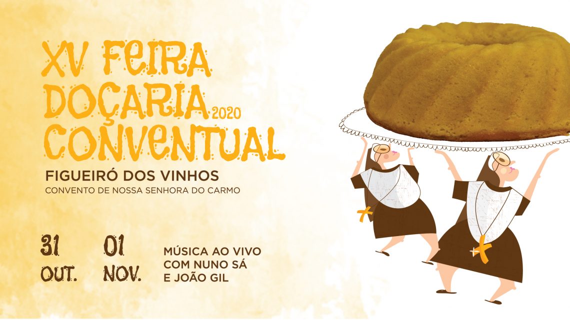 XV Feira de Doçaria Conventual de Figueiró dos Vinhos