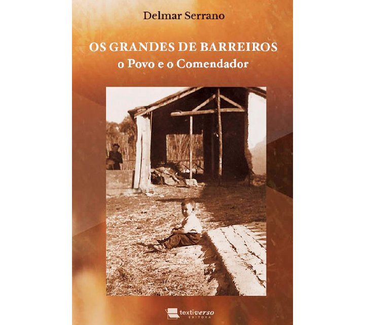 Barreirense Delmar Serrano publica livro “Os Grandes de Barreiros: o Povo e o Comendador”