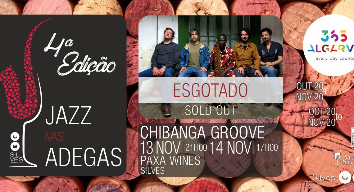 ÚLTIMA SESSÃO DE JAZZ NAS ADEGAS COM CHIBANGA GROOVE TEM LOTAÇÃO ESGOTADA