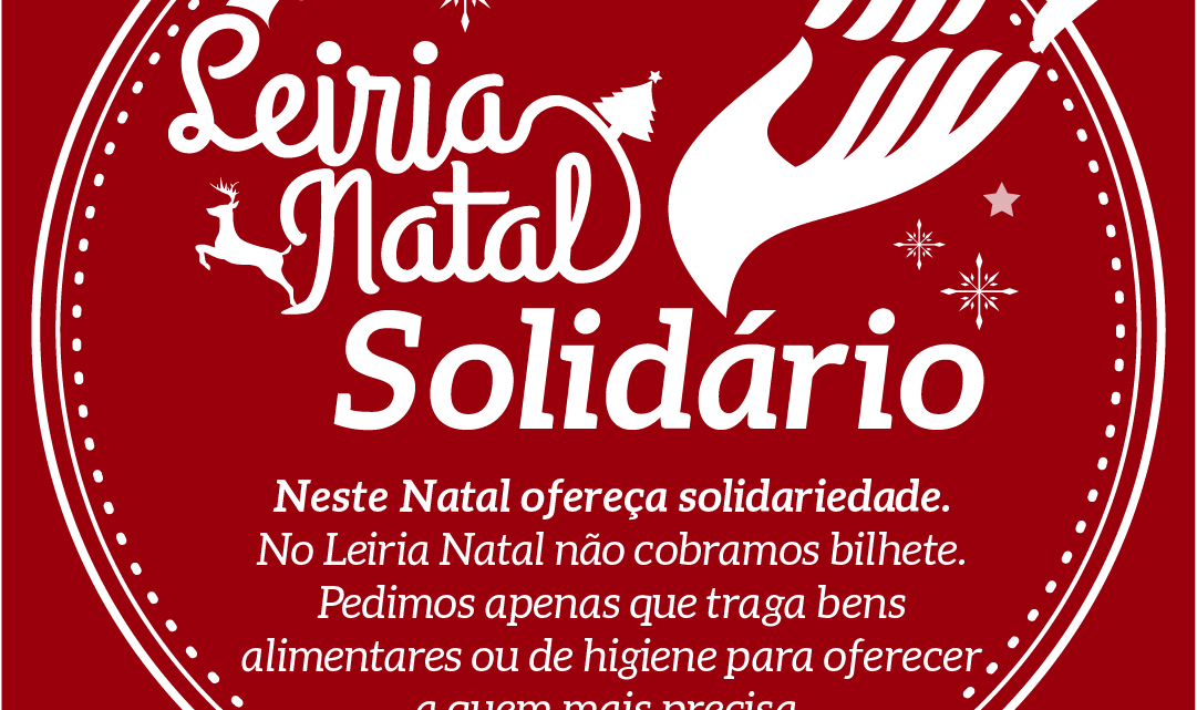 Venha celebrar os valores do Natal este fim de semana em Leiria