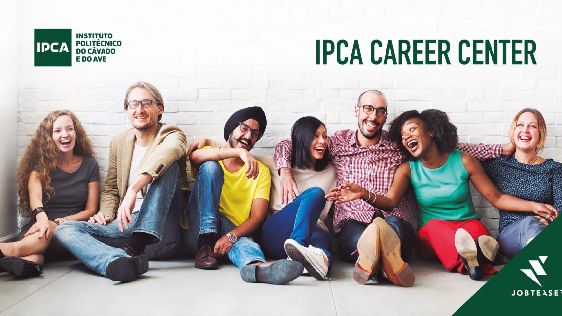 Barcelos | IPCA tem novo Portal de Emprego – O IPCA CAREER CENTER