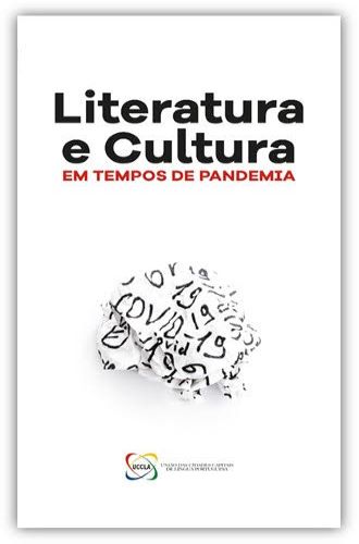 Literatura e Cultura em Tempos de Pandemia