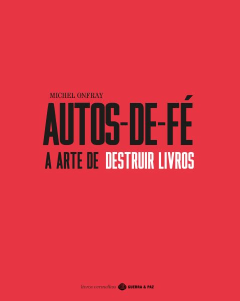 Livros | Autos-de-Fé: uma obra polémica