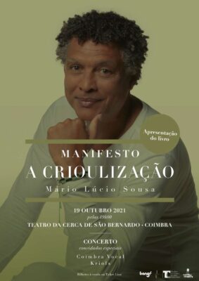 Mário Lúcio Sousa em Coimbra: concerto e apresentação do livro “Manifesto A Crioulização”