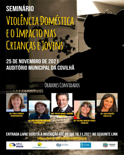Covilhã | SEMINÁRIO VIOLÊNCIA DOMÉSTICA E O IMPACTO NAS CRIANÇAS E NOS JOVENS