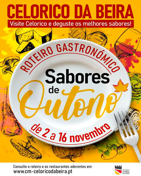 Município de Celorico da Beira vai levar a efeito, de 2 e 16 de novembro, o Roteiro Gastronómico – Sabores de Outono