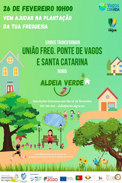 “Aldeia Verde” em Ponte de Vagos e Santa Catarina