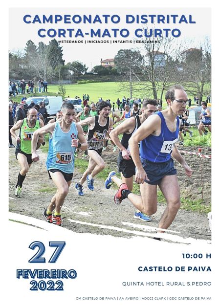 CAMPEONATO DISTRITAL DE CORTA MATO CURTO VOLTA A DISPUTAR-SE EM CASTELO DE PAIVA. No próximo Domingo, na Quinta de de S. Pedro