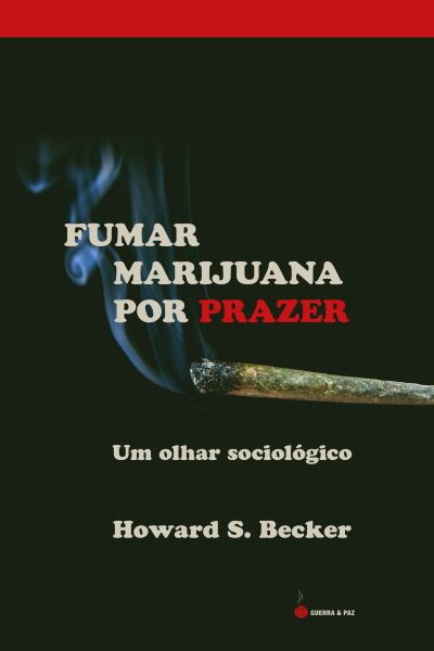 Livros | Um olhar sociológico sobre a marijuana: um clássico americano