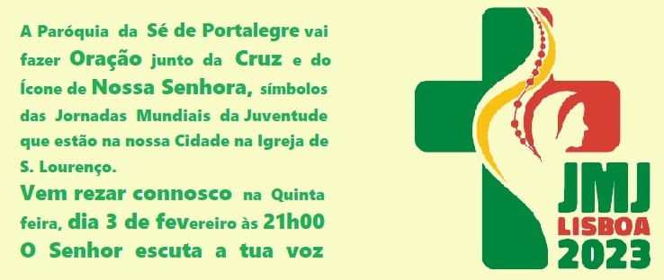 Portalegre: Oração junto símbolos Jornadas Mundiais da Juventude