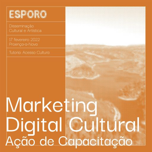 Proença-a-Nova | Ação de capacitação sobre Marketing Digital Cultural com inscrições abertas
