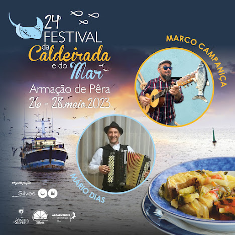 Silves | MÚSICA ANIMA 24.º FESTIVAL DA CALDEIRADA E DO MAR, DE 26 A 28 DE MAIO