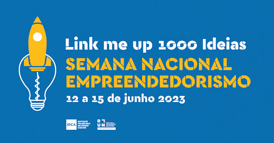 Barcelos | Já arrancou a Semana Nacional do Empreendedorismo 2023 organizada pelo IPCA