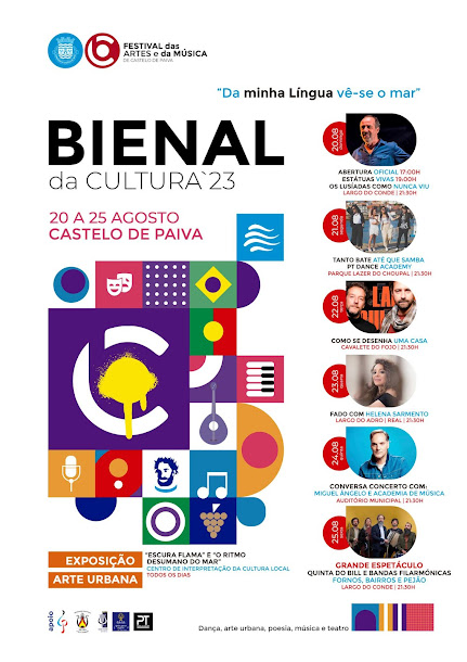 Festival das Artes e da Música em Agosto. CM de CASTELO DE PAIVA PROMOVE 3ª EDIÇÃO DA BIENAL DA CULTURA