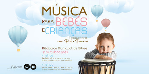 Silves | PEDRO BRANCO REGRESSA À BIBLIOTECA MUNICIPAL DE SILVES COM MÚSICA E LIVROS PARA BEBÉS E CRIANÇAS