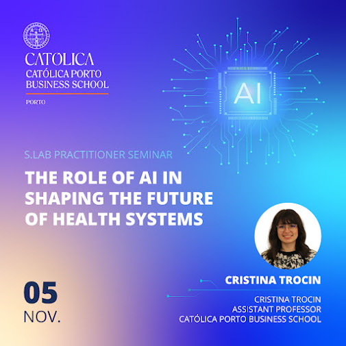 A 5 de novembro, das 17h30 às 19h00, na Universidade Católica Portuguesa no Porto. Católica Porto Business School organiza seminário sobre impacto da Inteligência Artificial nos sistemas de saúde