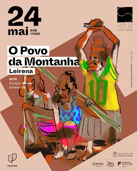 Marinha Grande | TEATRO STEPHENS ACOLHE ESPETÁCULO “O POVO DA MONTANHA”
