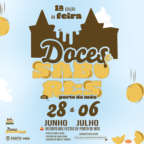 Município de Porto de Mós promove 1.ª edição da Feira de Doces & Sabores de Porto de Mós DATA: 28 de junho a 6 de julho 2025
