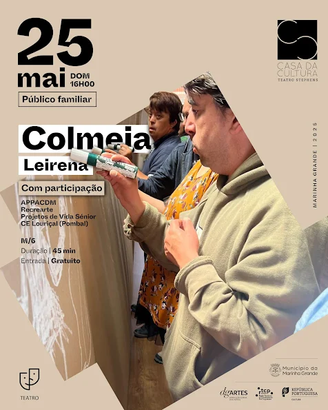 Marinha Grande | TEATRO STEPHENS RECEBE ESPETÁCULO COMUNITÁRIO “COLMEIA”