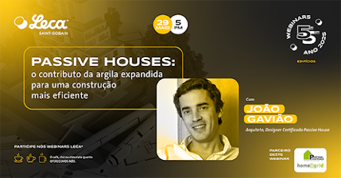 [Webinar “Leca® 5as às 5”] Passive Houses: o contributo da argila expandida para uma construção mais eficiente