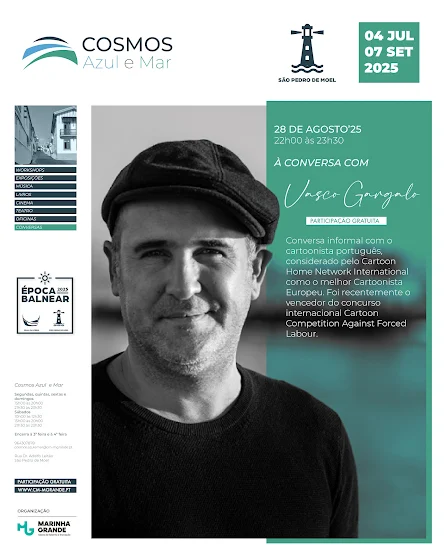 Marinha Grande | CARTOONISTA VASCO GARGALO EM CONVERSA NO EDIFÍCIO COSMOS AZUL & MAR