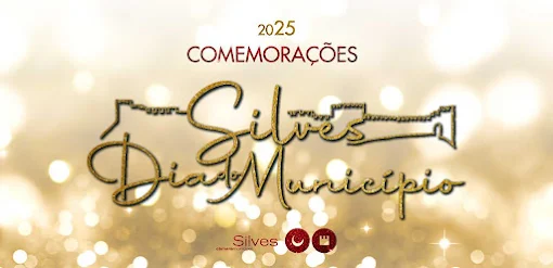 “COMEMORAÇÕES DO DIA DO MUNICÍPIO DE SILVES” DE 1 A 3 DE SETEMBRO