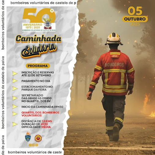 UMA INICIATIVA POR UMA BOA CAUSA. BOMBEIROS DE CASTELO DE PAIVA PROMOVEM CAMINHADA SOLIDÁRIA