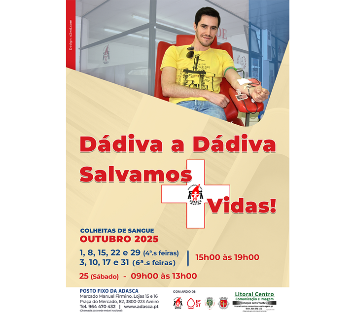 “DÁDIVA A DÁDIVA SALVAMOS + VIDAS!” (Outubro)