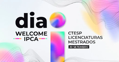 Barcelos | Está a chegar o Welcome IPCA Dia “i”!