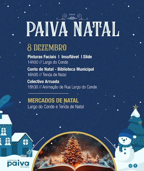 ILUMINAÇÃO VAI SER LIGADA NA NOITE DO PRÓXIMO SÁBADO. CÂMARA MUNICIPAL DE CASTELO DE PAIVA APRESENTA O PROGRAMA “PAIVA NATAL “