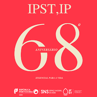 68º Aniversário do Instituto Português do Sangue e da Transplantação, IP