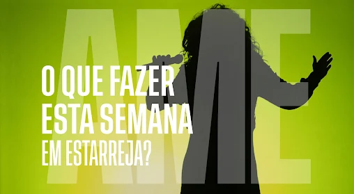 AME Estarreja: o que fazer esta semana?