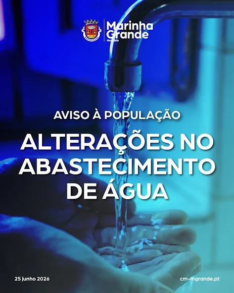 Marinha Grande: AVISO | Alterações no Abastecimento de Água