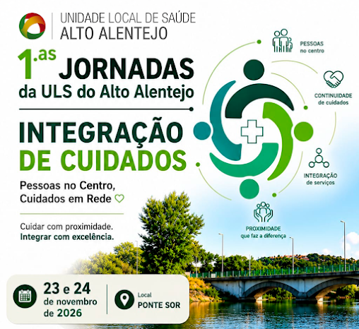 Jornadas da ULS Alto Alentejo : 23 e 24 de novembro de 2026 Ponte de Sor