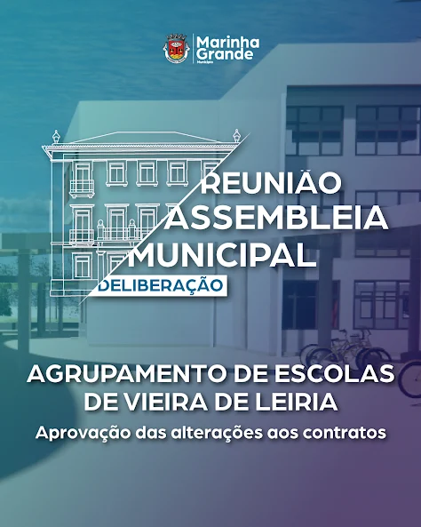 ASSEMBLEIA MUNICIPAL APROVA ALTERAÇÕES AOS CONTRATOS COM O AGRUPAMENTO DE ESCOLAS DE VIEIRA DE LEIRIA