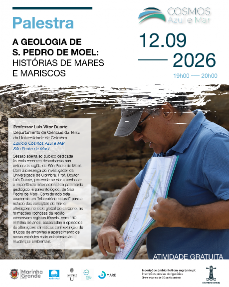 Marinha Grande | PALESTRA ABORDA A IMPORTÂNCIA INTERNACIONAL DO PATRIMÓNIO GEOLÓGICO E PALEONTOLÓGICO DE SÃO PEDRO DE MOEL