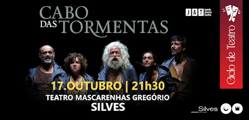 “CABO DAS TORMENTAS” – ENCERRA CICLO DE TEATRO DO CONCELHO DE SILVES A 17 DE OUTUBRO