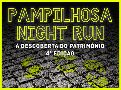 Pampilhosa da Serra |‘Pampilhosa Night Run – À descoberta do património’