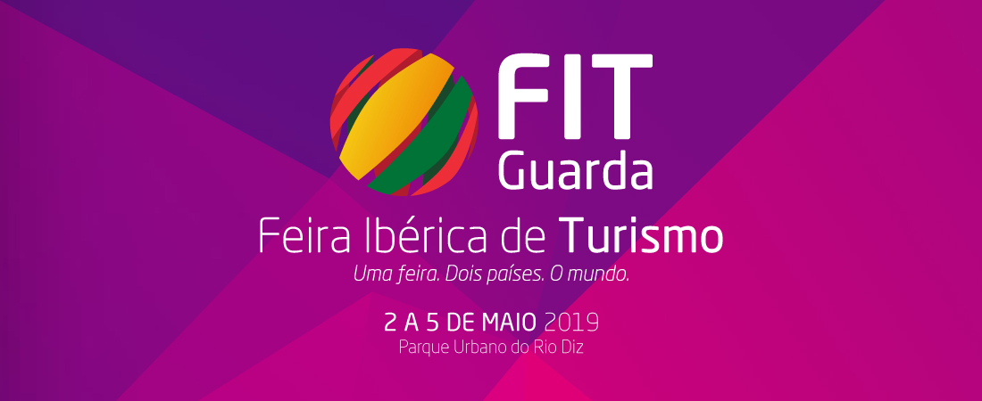 Guarda | Feira Ibérica de Turismo de 2 a 5 de maio de 2019