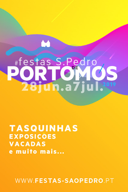 Porto de Mós | Festas São Pedro 2019