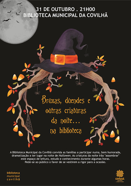 TARDES DE ARREPIAR E NOITE DE TERROR NA BIBLIOTECA DA COVILHÃ