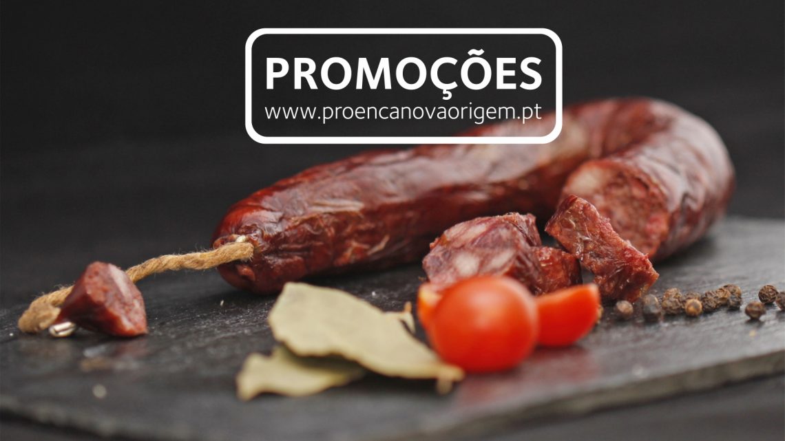 Marca Proença-a-Nova Origem com promoções até 60 por cento