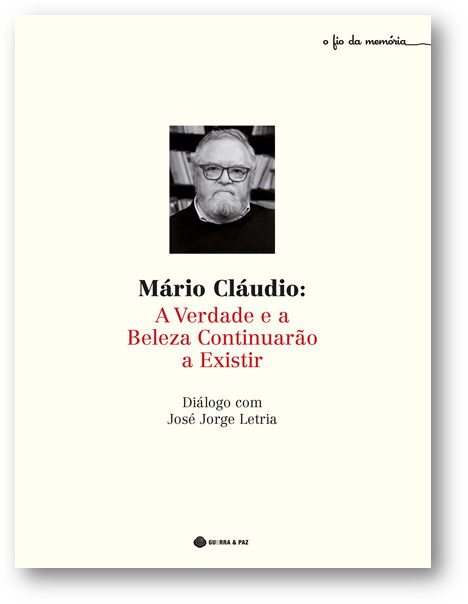 Mário Cláudio: «Onde acaba a vida e começa o romance»