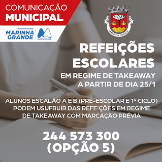 Marinha Grande | ESCOLAS ENCERRADAS E REFEIÇÕES ESCOLARES POR TAKEAWAY