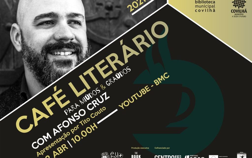 Covilhã | Afonso Cruz no café literário